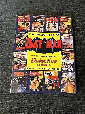 Buy The Golden Age Of Batman - The Greatest Covers Of Detective Comics 30’s To 50’s • 12.99£