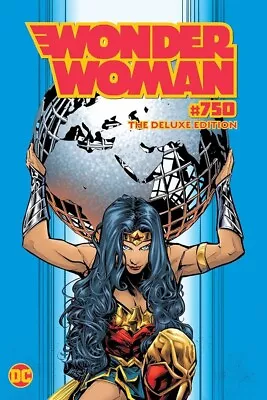 Buy WONDER WOMAN #750 Deluxe Edition Hardcover • 16.99£