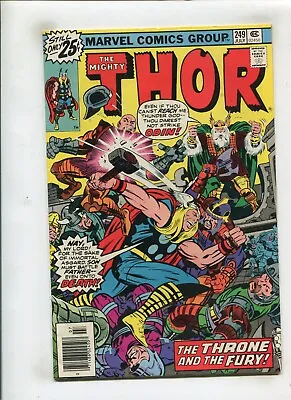 Buy Thor #249 (6.0/6.5) The Throne And The Fury!! 1976 • 6.35£