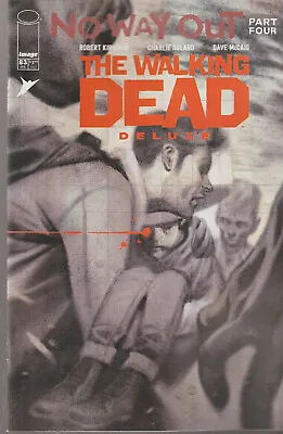 Buy Image Comics Walking Dead Deluxe #83 February 2024 Variant D 1st Print Nm • 5.75£