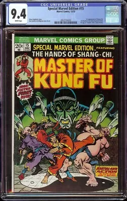 Buy Special Marvel Edition # 15 CGC 9.4 White (Marvel 1973) 1st Appearance Shang-Chi • 1,021.01£
