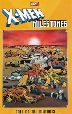 Buy X-MEN: MILESTONES - FALL OF MUTANTS TPB Marvel Comics TP • 27.33£
