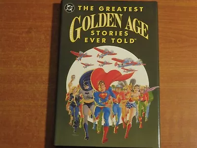 Buy DC Comics:  THE GREATEST GOLDEN AGE STORIES EVER TOLD  1990 1st Edition Hardback • 29.99£