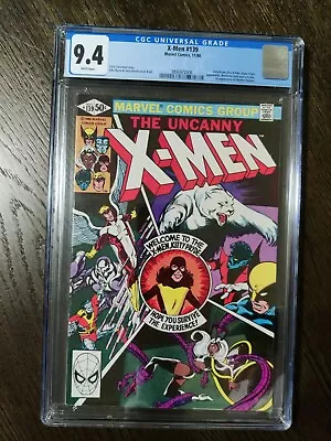 Buy X-Men #139,  CGC 9.4, WP, Marvel 1980, Kitty Pryde Joins X-men, Byrne Art • 67.20£