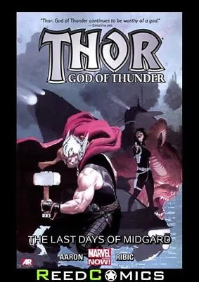 Buy THOR GOD OF THUNDER VOLUME 4 LAST DAYS OF MIDGARD GRAPHIC NOVEL Collects #19-25 • 15.50£