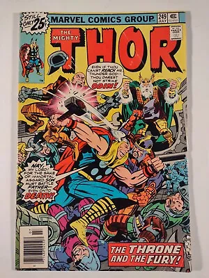 Buy The Mighty Thor #249 - Odin Vs Thor - Marvel Comics 1976 • 1.91£