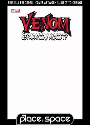 Buy (wk20) Venom: Separation Anxiety #1e - Blank Variant - Preorder May 15th • 5.15£