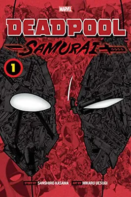 Buy Deadpool: Samurai  Vol. 1 By Sanshiro Kasama - New Copy - 9781974725311 • 7.02£