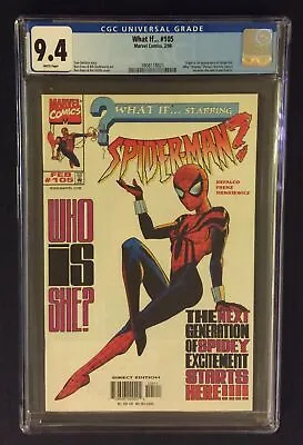 Buy WHAT IF #105 Comic Book CGC 9.4 1ST APP SPIDER-GIRL Normie Osborn Marvel 1998 • 459.72£