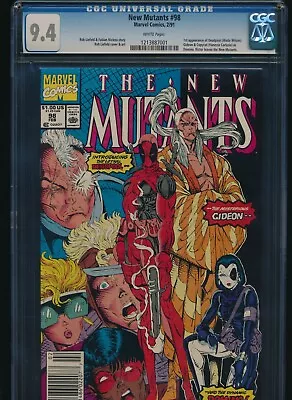 Buy THE NEW MUTANTS #98 CGC 9.4 WHITE PAGES MARVEL 2/91 1st APPEARANCE DEADPOOL! • 551.85£