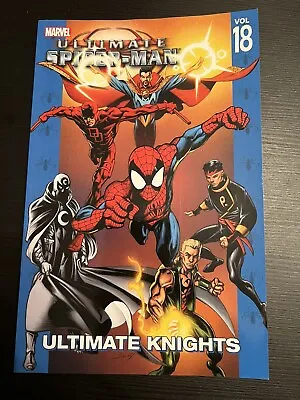 Buy Ultimate Spider-Man Volume 18: Ultimate Knights • 11£