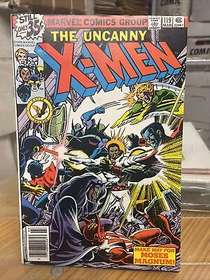 Buy Uncanny X-Men 119 (1979) Moses Magnum, Sunfire, Misty Knight, Colleen Wing App. • 3£