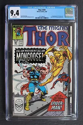 Buy THOR #391 MONGOOSE Spider-Man 1988 1st ERIC MASTERSON Aka THUNDERSTRIKE CGC 9.4 • 62.53£