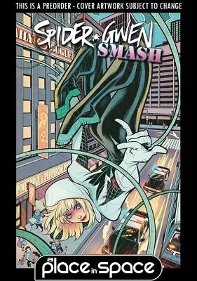 Buy (wk50) Spider-gwen: Smash #1f (1:25) Elizabeth Torque - Preorder Dec 13th • 18.99£