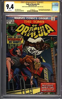 Buy * Tomb Of DRACULA #18 CGC 9.4 SS Wolfman Conway Werewolf Xover! (2716962012) * • 473.20£