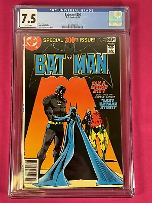 Buy 1978 BATMAN #300 CGC 7.5 WHITE PAGES - DC Anniversary Double-size -Dick Giordano • 43.99£
