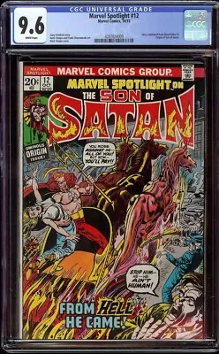 Buy Marvel Spotlight # 12 CGC 9.6 White (Marvel, 1973) Origin Of Son Of Satan • 453.31£