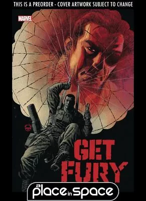 Buy (wk23) Get Fury #2a - Preorder Jun 5th • 4.40£