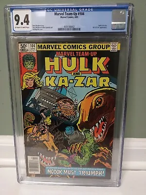 Buy Marvel Team-up #104 Cgc 9.4  Marvel Comics  Hulk + Kazar  1981 **free Shipping** • 55.17£
