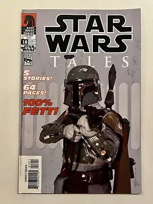 Buy Star Wars TALES #18 (Dark Horse Comics, 2003) 5 Stories - 64 Pages - 100% FETT! • 18.56£