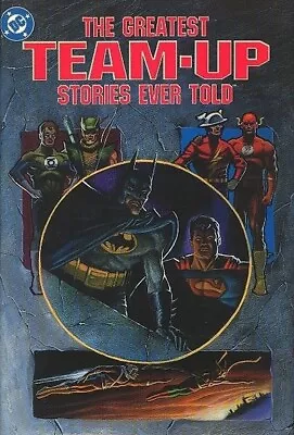 Buy Greatest Team-Up Stories Ever Told Hardcover GN Superman Batman Flash JLA OOP NM • 15.77£