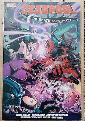 Buy Deadpool Til Death Do Us Part 1 Volume 8 Marvel Graphic Novel 2017 Paperback • 7.75£
