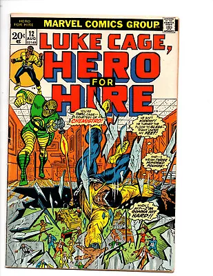 Buy Luke Cage/Hero For Hire #12  (Marvel 1973 Bronze Age) 1st App. Of Chemistro • 18.47£
