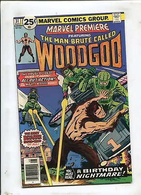 Buy Marvel Premiere #31 - Man-brute Called Woodgod! - (9.2) 1976 • 15.95£
