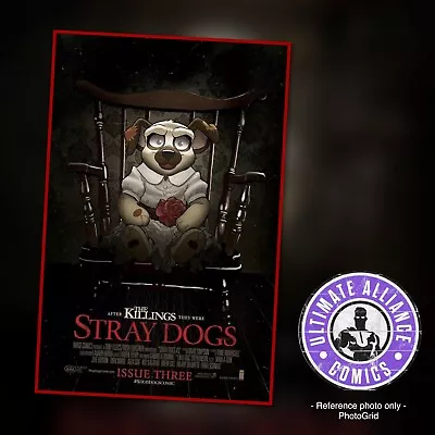 Buy Stray Dogs #3 Cover B Horror Movie Conjuring Annabelle Homage Image Comics NM • 13.58£