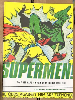 Buy Supermen! The First Wave Of Comic Book Heroes 1936-1941 1st Print NOS 2009 • 14.38£