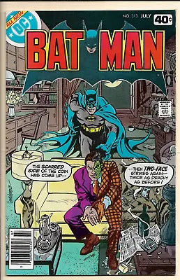 Buy BATMAN #313 VF- (1979) 1st Appearance Of Tim Fox, Two Face Appearance! Newsstand • 48.03£