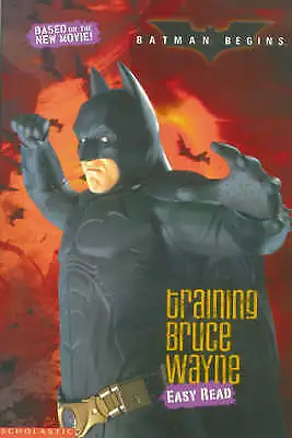 Buy Good, Training Bruce Wayne Easy Reader (Batman Begins), , Book • 2.55£