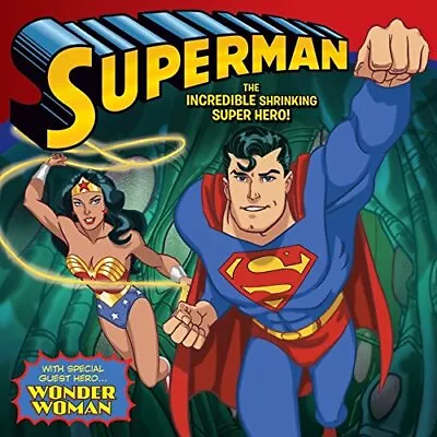 Buy The Incredible Shrinking Super Hero! (Superman) By Rau, Zachary Book The Cheap • 3.99£