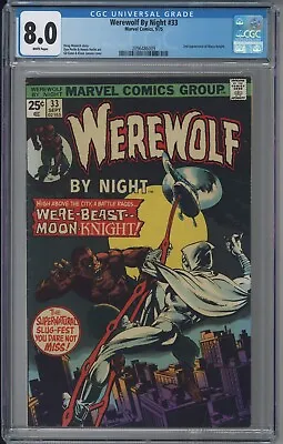 Buy WEREWOLF BY NIGHT 33 CGC 8.0 VF Marvel  2nd App Moon Knight White Pages HOT HOT! • 265.40£