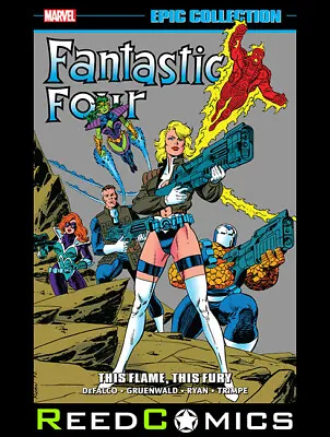 Buy FANTASTIC FOUR EPIC COLLECTION THIS FLAME THIS FURY GRAPHIC NOVEL (496 Pages) • 32.99£