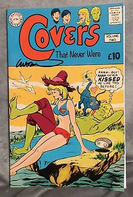 Buy Covers That Never Were #2 DC Marvel Artist John Watson Re-Imagined Signed Book • 15.98£