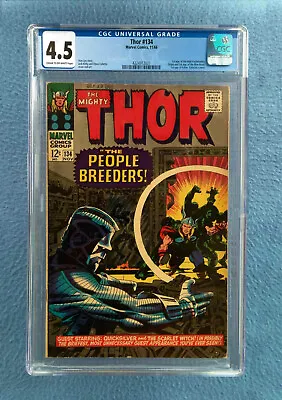 Buy Thor #134 Cgc 4.5. Very Good+ 1st Evolutionary Appearance Marvel Comics Silver • 112.08£