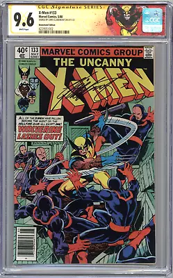 Buy X-Men #133 (1980) CGC 9.6 NM+ NEWSSTAND - Signed Chris Claremont Wolverine Label • 988.26£