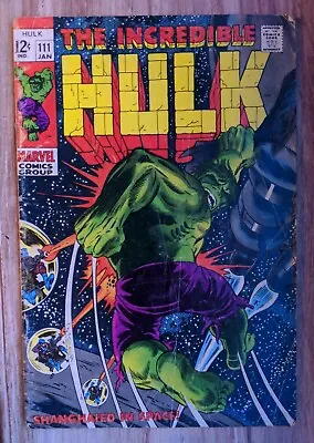 Buy The Incredible Hulk #111 Shanghaied In Space! January 1969 Marvel Galaxy Master • 15.98£