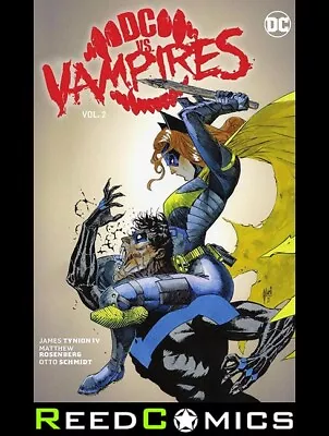 Buy DC VS VAMPIRES VOLUME 2 GRAPHIC NOVEL New Paperback Collects Issues #7-12 • 13.99£
