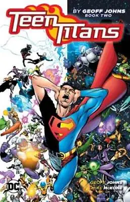 Buy Teen Titans By Geoff Johns Book Two By Geoff Johns: Used • 3.89£