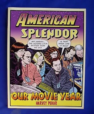 Buy American Splendor Our Movie Year. Ballantine 1st Edn. Harvey Pekar.  NM. • 14£