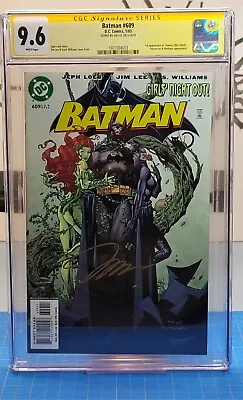 Buy Batman #609 SS CGC 9.6 Signed By Jim Lee, 1st Tommy Elliott (Hush), Poison Ivy • 234.36£
