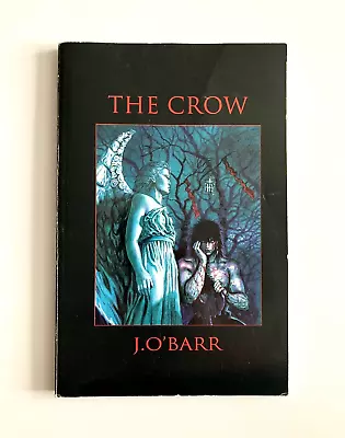 Buy The Crow J O'Barr Graphic Novel 1st Uk Ed Titan [1995] • 51.49£