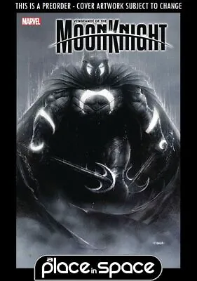 Buy (wk01) Vengeance Of The Moon Knight #1a - Preorder Jan 3rd • 5.85£