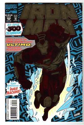 Buy Iron Man #300 (marvel 1994) Embossed Foil Cover Anniversary Key Issue Nm+ 9.6 • 47.44£