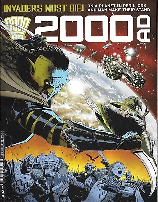 Buy 2000 AD PROG 2015: 25 JAN 17 - INVADERS MUST DIE! ORK & MAN STAND TOGETHER [NnR] • 5.99£