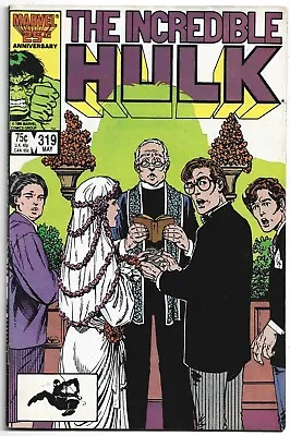 Buy The Incredible Hulk #319 - Bruce Banner Marries Betty Ross, 1986, Marvel Comic • 4.50£
