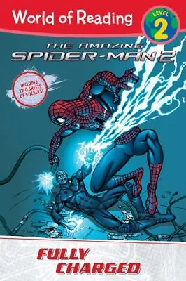 Buy Amazing Spider-Man 2: Fully Charged [With Sticker(s)] (World Of Reading: Level 2 • 9.19£