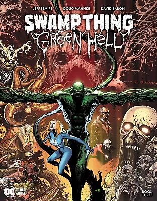Buy Swamp Thing Green Hell #3 Doug Mahnke (mr) (15/03/2023) • 5.70£